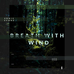 Breath With Wind