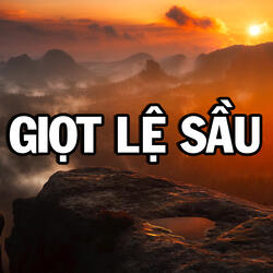 Giọt Lệ Sầu