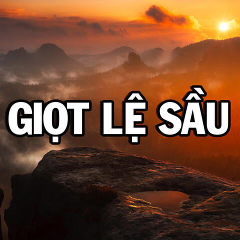 Giọt Lệ Sầu