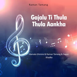 Gajalu Ti Thula Thula Aankha