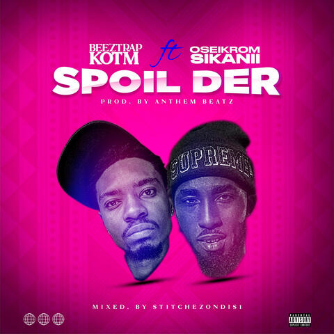 Spoil Der