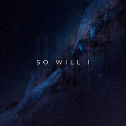 So Will I (100 Billion X)