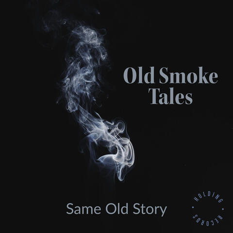 Same Old Story