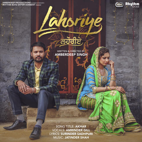 Akhar (From "Lahoriye" Soundtrack)