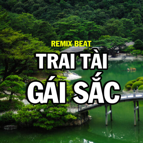 Trai Tài Gái Sắc