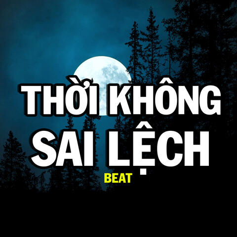 Thời Không Sai Lệch