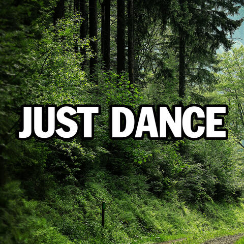 Just Dance