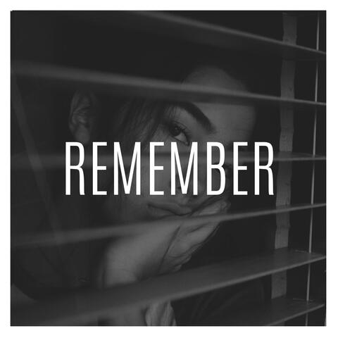 Remember