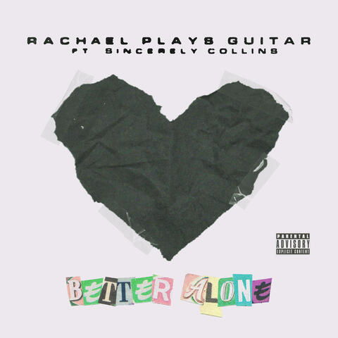 Better Alone (feat. Sincerely Collins)