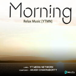 Morning Relaxing Music Return [YTMN]