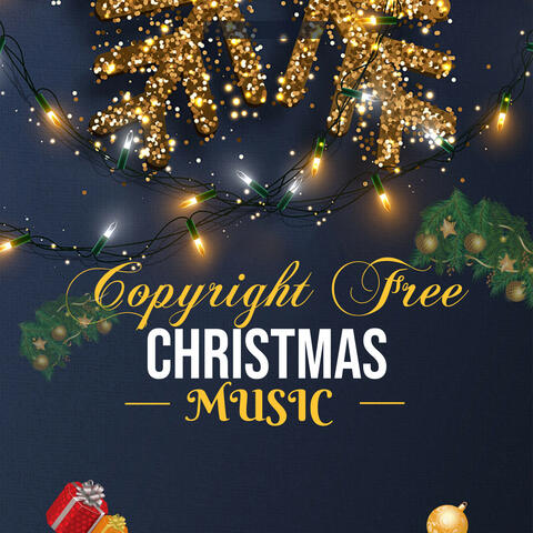 Copyright Free Christmas Music