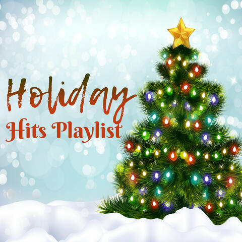 Holiday Hits Playlist