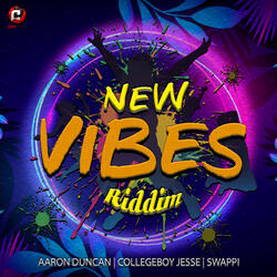 New Vibes Riddim