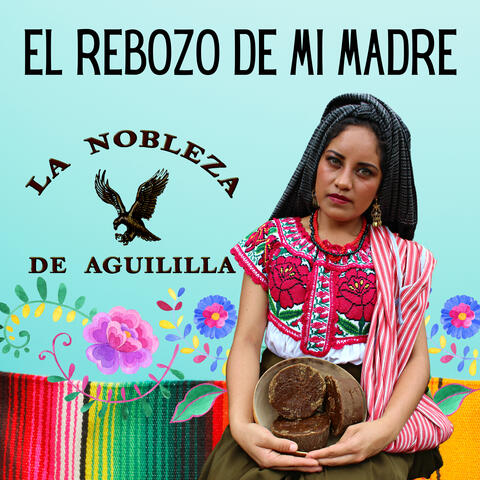 El Rebozo De Mi Madre