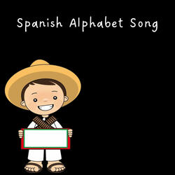 SPANISH ALPHABET SONG