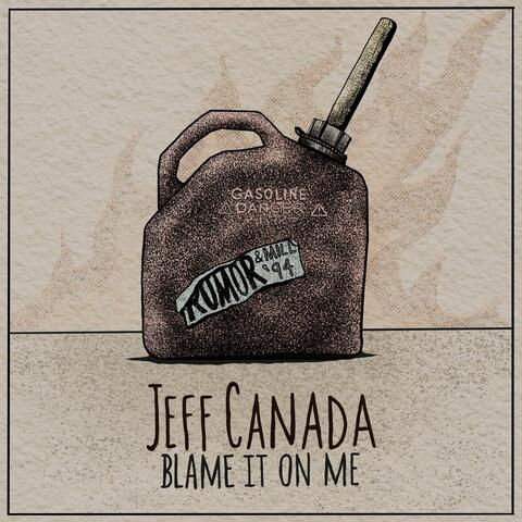 Blame It On Me