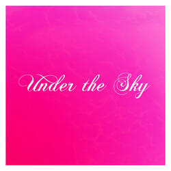 Under The Sky