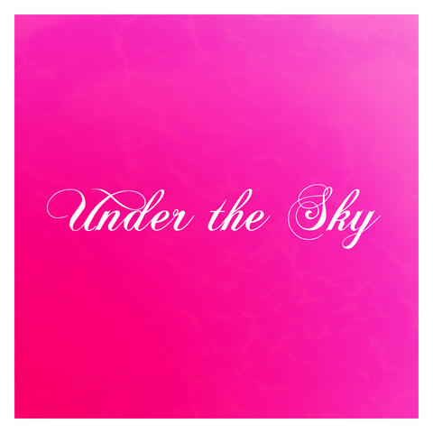 Under The Sky