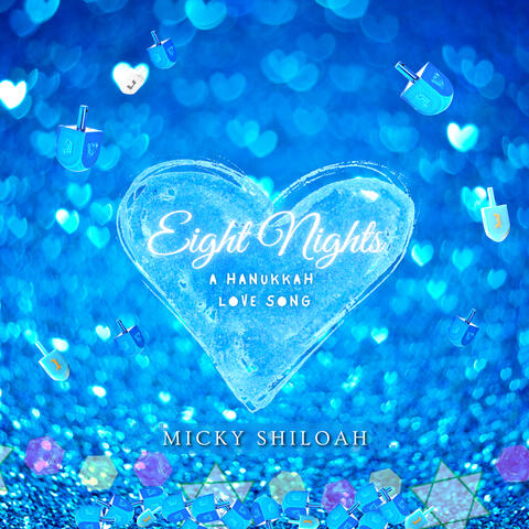 Eight Nights (A Hanukkah Love Song)