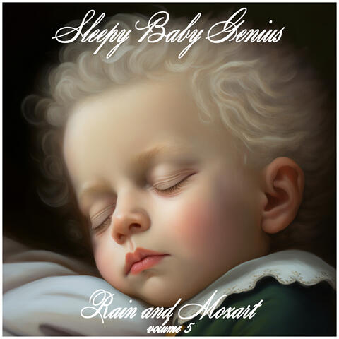 Rain and Mozart Volume 5