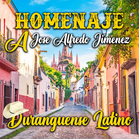 Homenaje A Jose Alfredo Jimenez