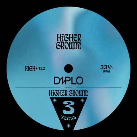Diplo Presents Higher Ground 3 Years LP