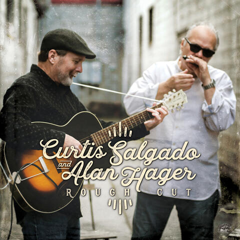 Curtis Salgado & Alan Hager