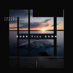Dusk Till Dawn
