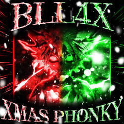 XMAS PHONKY