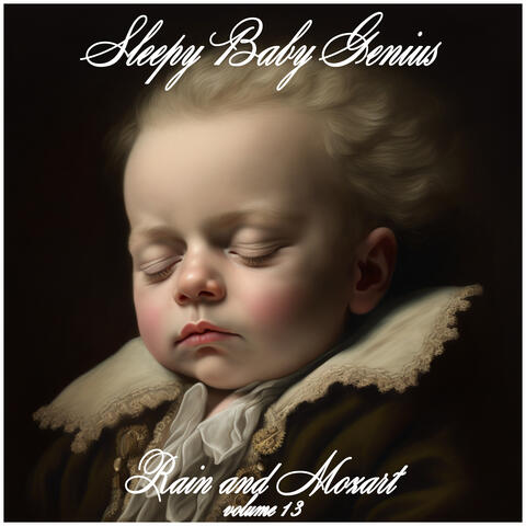 Rain and Mozart Volume 13