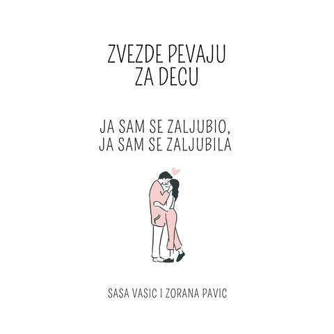 Ja sam se zaljubio, ja sam se zaljubila