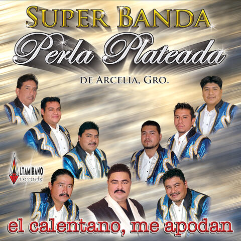El Calentano, Me Apodan