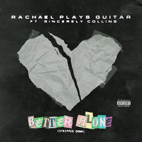 Better Alone (feat. Sincerely Collins)
