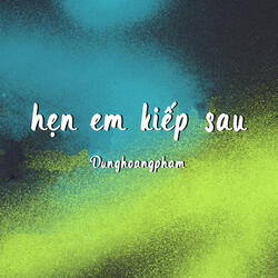 Hẹn Em Kiếp Sau