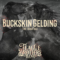Buckskin Gelding (The Truer Tale)