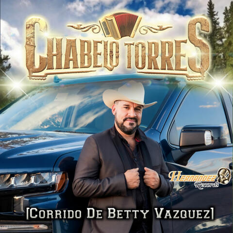 El Corrido de Betty Bazquez