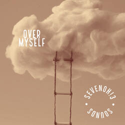 Over Myself