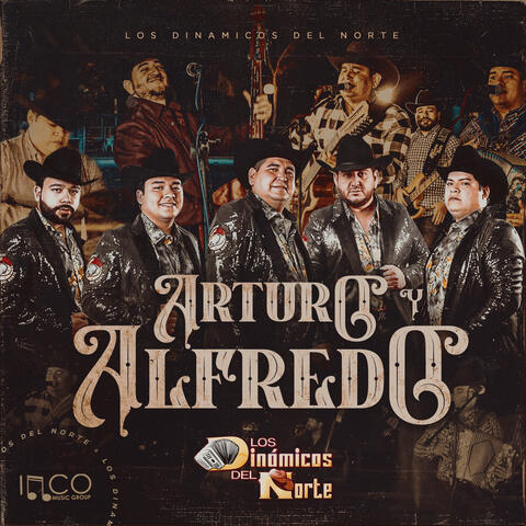 Arturo Y Alfredo