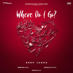 Where Do I Go?