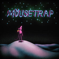 Mousetrap