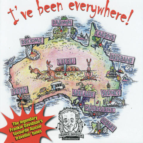 I've Been Everywhere! Vol. 1