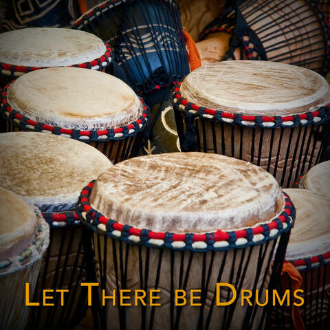 Let There Be Drums