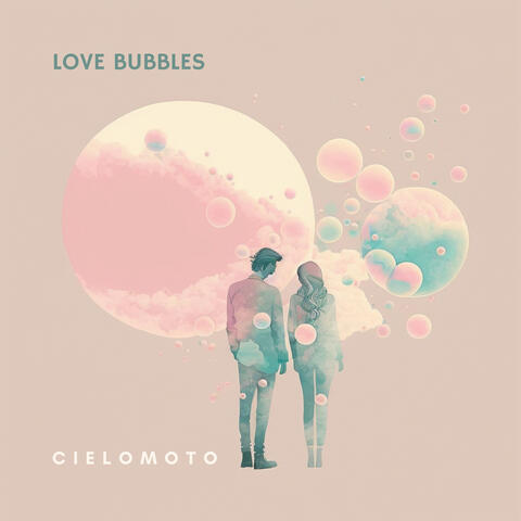 Love Bubbles