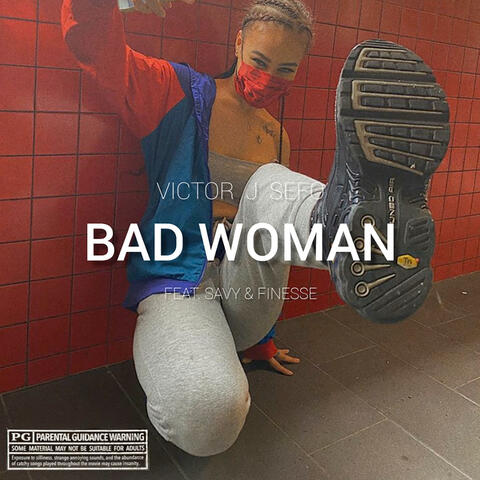 Bad Woman