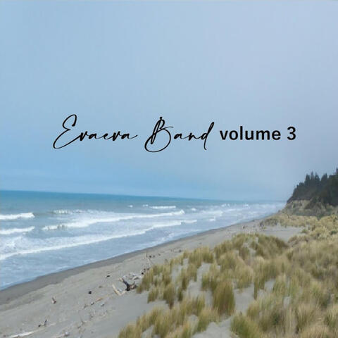 Evaeva Band, Vol. 3