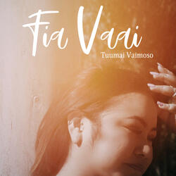 Fia Vaai