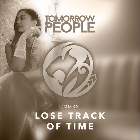 Lose Track of Time