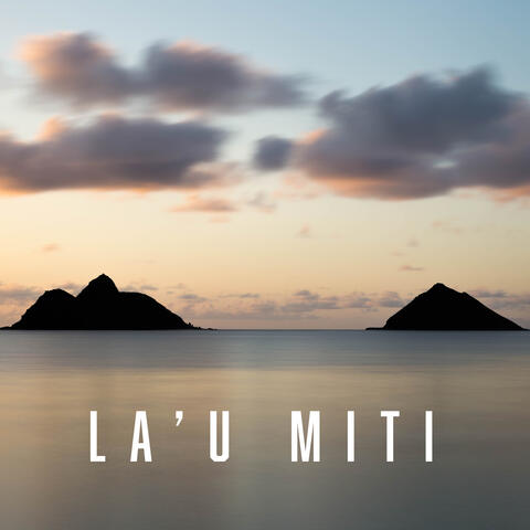 La'u Miti