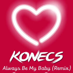 Always Be My Baby