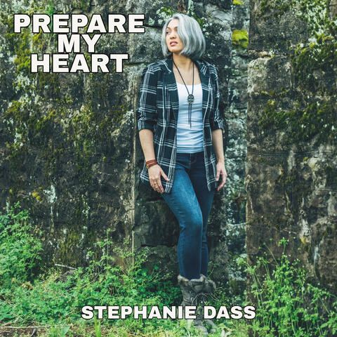 Prepare My Heart